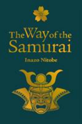 The Way of the Samurai 1785993569 Book Cover