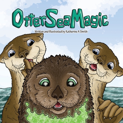 Otter Sea Magic 1954180012 Book Cover