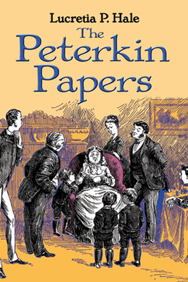 The Peterkin Papers 0486471705 Book Cover