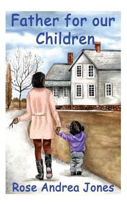 Father for our Children 1720934320 Book Cover