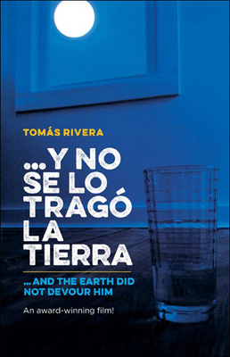 And the Earth Did Not Devour Him / Y No Se Lo T... [Spanish] 060637440X Book Cover