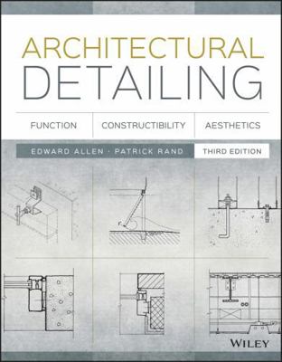 Architectural Detailing: Function, Constructibi... 1118881990 Book Cover