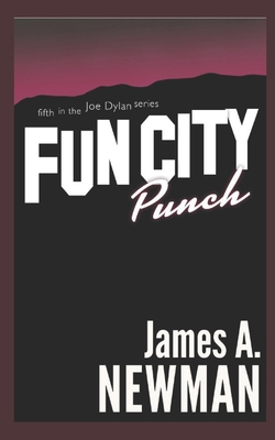 Fun City Punch 1533554072 Book Cover