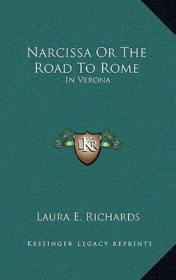 Narcissa Or The Road To Rome: In Verona 1168962013 Book Cover