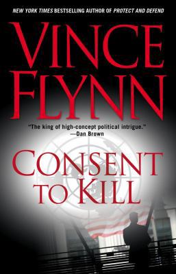 Consent to Kill: A Thriller 1416560289 Book Cover