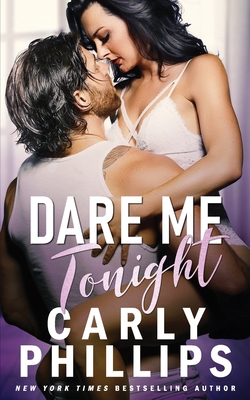Dare Me Tonight 1947089250 Book Cover