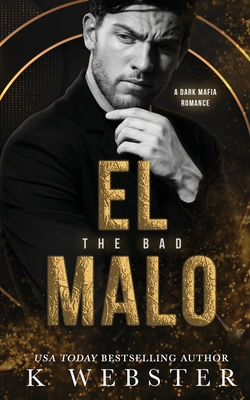 El Malo 108821603X Book Cover