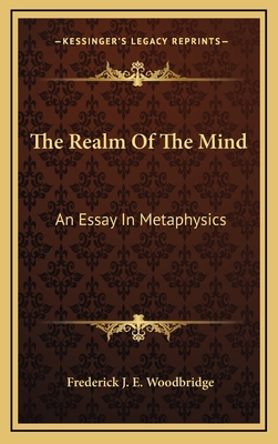 The Realm of the Mind: An Essay in Metaphysics 1164478699 Book Cover