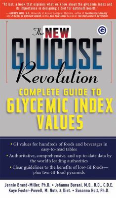 The New Glucose Revolution Complete Guide to Gl... 1569244782 Book Cover