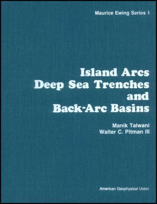 Island Arcs Deep Sea Trenches and Back-Arc Basi... 0875904009 Book Cover