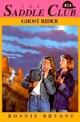 Ghost Rider (The Saddle Club #24) 0553480677 Book Cover
