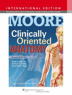 Clinically Oriented Anatomy. Keith L. Moore, Ar... 1451184476 Book Cover