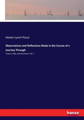 Observations and Reflections Made in the Course... 3744720411 Book Cover