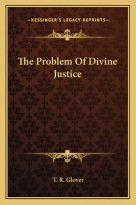 The Problem Of Divine Justice 1162845279 Book Cover