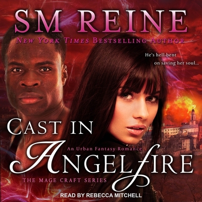 Cast in Angelfire: An Urban Fantasy Romance B08ZBBZGSV Book Cover