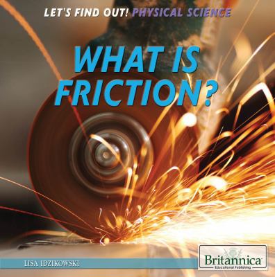 What Is Friction? 1622755022 Book Cover