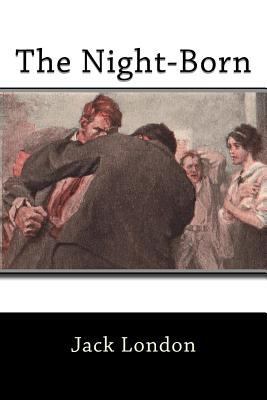 The Night-Born 1523273631 Book Cover