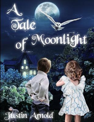 A Tale Of Moonlight 1490586385 Book Cover
