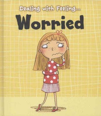 Worried (Read and Learn. Book Band Level Green) 1406250457 Book Cover