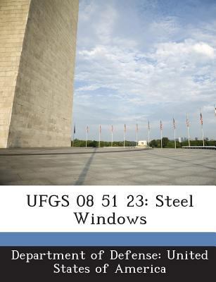 Ufgs 08 51 23: Steel Windows 1288760140 Book Cover