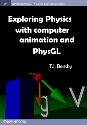 Exploring physics with computer animation and P... 164327855X Book Cover