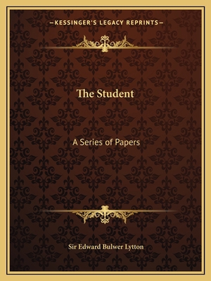 The Student: A Series of Papers 1162625171 Book Cover