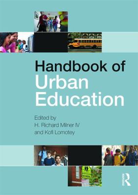Handbook of Urban Education 0415634776 Book Cover