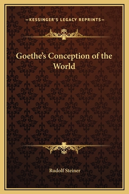 Goethe's Conception of the World 1169289975 Book Cover