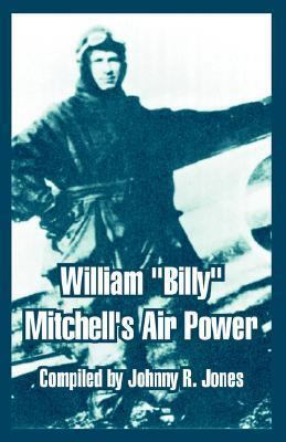 William "Billy" Mitchell's Air Power 1410215571 Book Cover