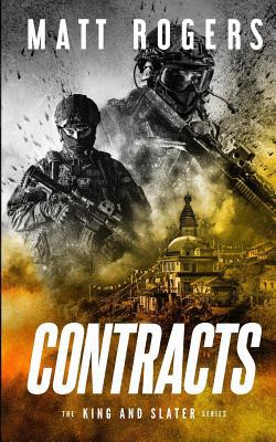 Contracts: A King & Slater Thriller 1074672534 Book Cover