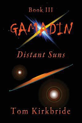 Book III, Gamadin: Distant Suns 1981137319 Book Cover
