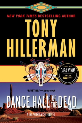 Dance Hall of the Dead: A Leaphorn & Chee Novel 0062821725 Book Cover