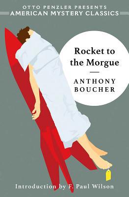 Rocket to the Morgue 1613161360 Book Cover