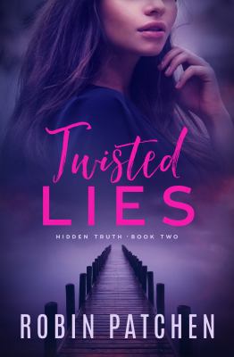 Twisted Lies 1950029042 Book Cover