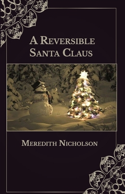 A Reversible Santa Claus B08Y4RQDZJ Book Cover