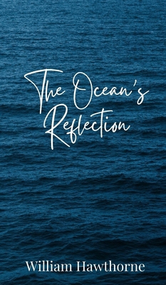 The Ocean's Reflection 1805873490 Book Cover