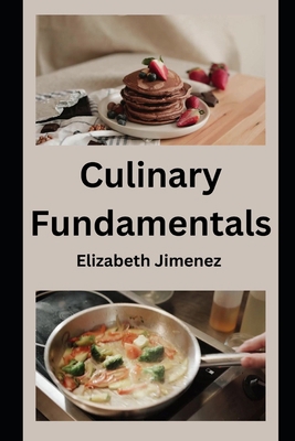 Culinary Fundamentals B0CGL3KSQD Book Cover