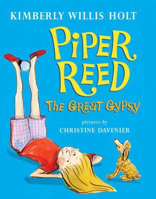 Piper Reed, the Great Gypsy 0805081984 Book Cover