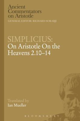 Simplicius: On Aristotle on the Heavens 2.10-14 147255812X Book Cover