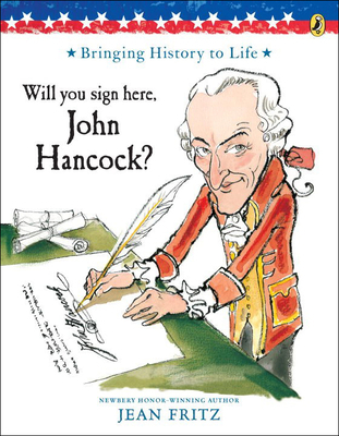 Will You Sign Here, John Hancock? 0812405846 Book Cover
