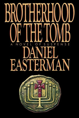 Brotherhood of the Tomb 0385520476 Book Cover
