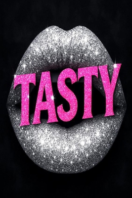 Tasty: A Story of Betrayal, Desire, and the Bit... B0FQV9MVRM Book Cover