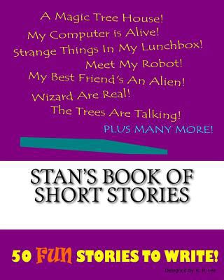 Stan's Book Of Short Stories 1522853065 Book Cover