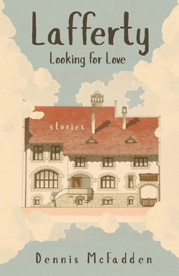 Lafferty, Looking for Love 1968148434 Book Cover