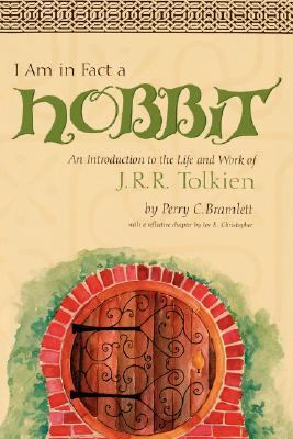 I Am in Fact a Hobbit: An Introduction to the L... 0865548943 Book Cover