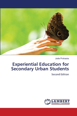 Experiential Education for Secondary Urban Stud... 620982076X Book Cover