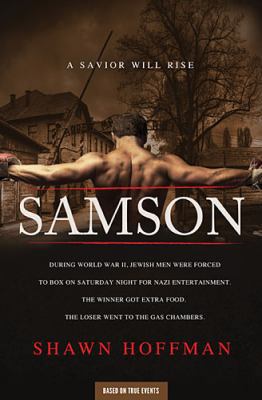 Samson: A Savior Will Rise 0849964687 Book Cover