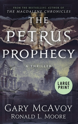 The Petrus Prophecy [Large Print] 1954123191 Book Cover