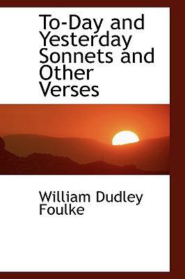 To-Day and Yesterday Sonnets and Other Verses 1110538537 Book Cover