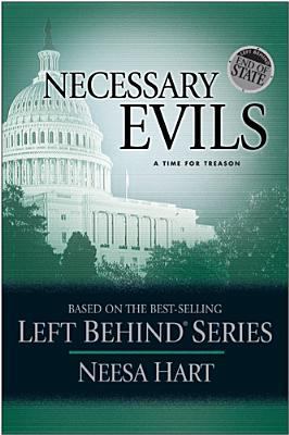 End of State: Necessary Evils: A Time for Treas... 1414300395 Book Cover